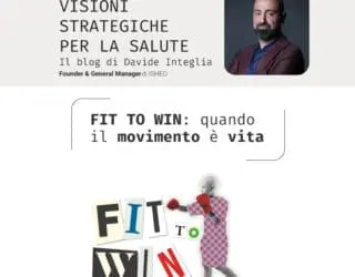 FIT TO WIN: quando il movimento è vita