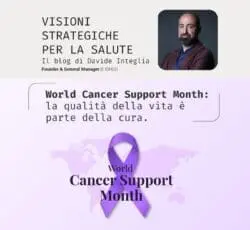 WORLD CANCER SUPPORT MONTH: la qualità della vita è parte della cura
